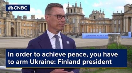 Finland president: In order to achieve peace, you have to arm Ukraine