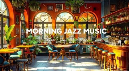 Relaxing Sweet Piano Jazz Morning Music - Smooth Jazz Instrumental &amp; Bossa Nova with Cafe Ambience