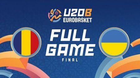 FINAL | Romania v Ukraine | Full Basketball Game | FIBA U20 EuroBasket 2024 Division B