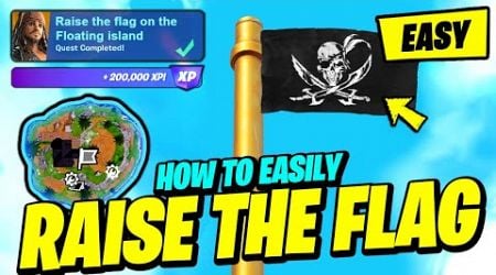 How to EASILY Raise the Flag on the Floating island - Fortnite X Pirates Of the Caribbean Quest