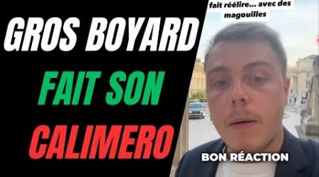 LOUIS BOYARD, LE NOUVEAU CALIMERO DE LA POLITIQUE