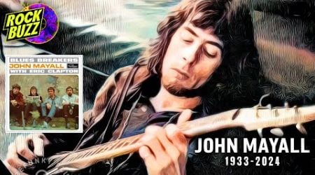 JOHN MAYALL Passes Away @ 90 British Blues Icon Clapton Mick Taylor PeterGreen Fleetwood Mac Guitar