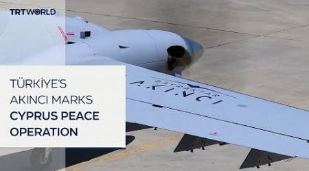 Turkish Akinci drones mark 50th anniversary of Cyprus Operation