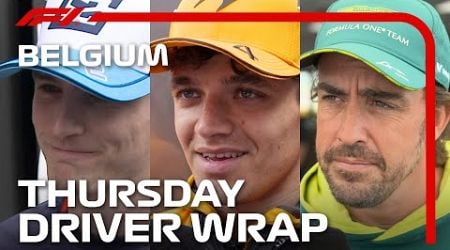 Thursday Drivers&#39; Wrap | 2024 Belgian Grand Prix