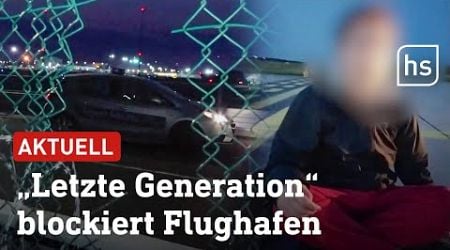 Frankfurter Flughafen: Aktivisten kleben sich auf Startbahn fest | hessenschau