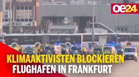 Klimaaktivisten blockieren Flughafen in Frankfurt