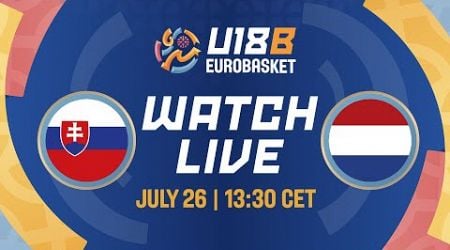 LIVE - Slovakia v Netherlands | FIBA U18 EuroBasket 2024 Division B | Group Phase