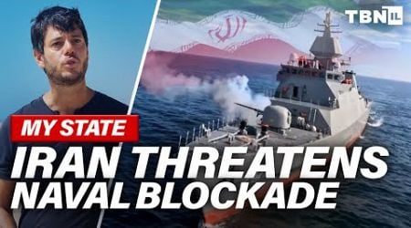 Iran THREATENS Naval Campaign Against Israel; Hezbollah TARGETS Cyprus | Yair Pinto | TBN Israel