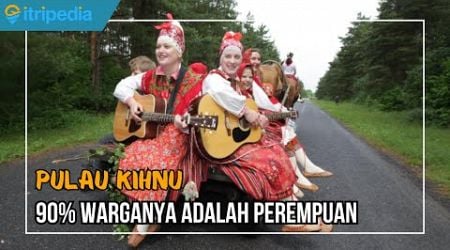 Kihnu Island, Pulau Unik di Estonia dengan Mayoritas Penduduk Wanita!