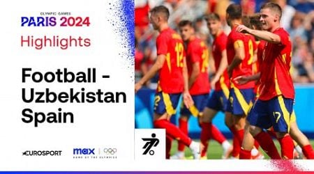 Uzbekistan 1-2 Spain - Men&#39;s Group C Football | Paris Olympics 2024