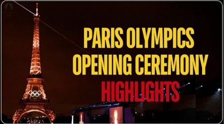 Paris Olympics 2024 Opening Ceremony Highlights: French culture on display, Nadal honoured and more