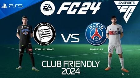 FC 24 Sturm Graz vs PSG | Club Friendly 2024 | PS5