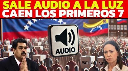 URGENTE SALE AUDIO A LA LUZ EN VENEZUELA QUE COMPROMETE TODO EL PROCESO ELECTORAL, CAEN 7 PERSONAS