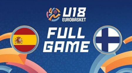 Group Phase | Spain v Finland | Full Basketball Game | FIBA U18 EuroBasket 2024