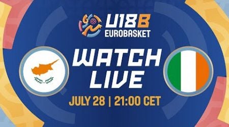 Group Phase | Cyprus v Ireland | Full Basketball Game | FIBA U18 EuroBasket 2024 Division B