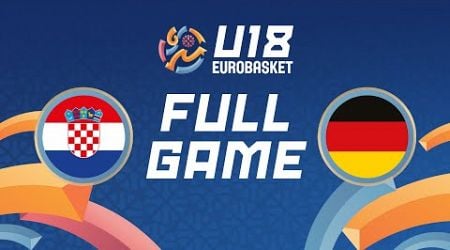 Group Phase | Croatia v Germany | Full Basketball Game | FIBA U18 EuroBasket 2024