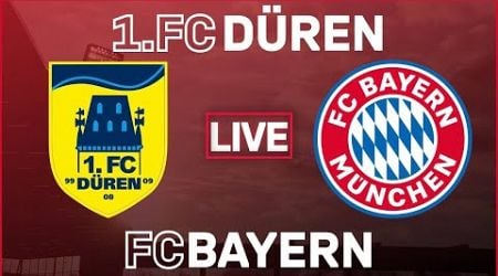 Duren vs Bayern Munich | LIVE | FRIENDLY GAME | FULL GAME