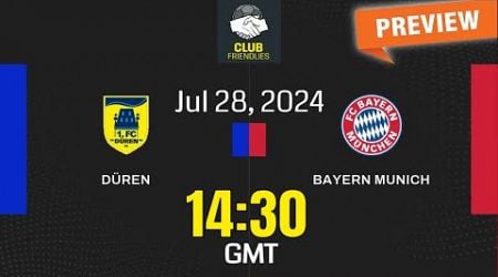 Preview : Duren Merzenich vs. Bayern Munich - prediction, team news, lineups | Club Friendlies