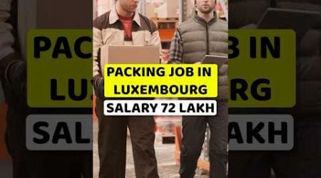 Jobs in Luxembourg for Indians