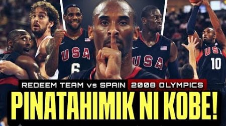 Noong PINATAHIMIK ni Kobe Bryant ang Spain! Dagger Shot! USA Redeem Team vs Spain 2008 Finals