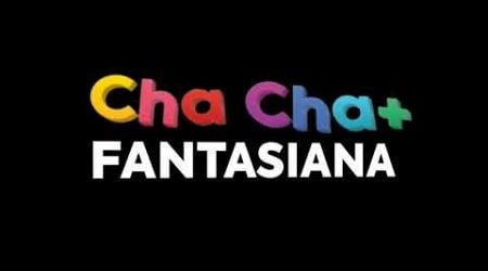 Chacha Fantasiana