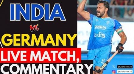 Live: INDIA VS GERMANY || MEN&#39;S HOCKEY OLYMPICS LIVE #PARISOLYMPICS2024 | Vinesh Phogat Semi Final