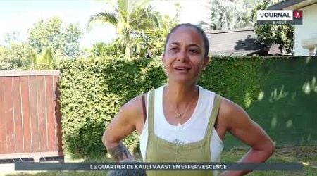 Le quartier de Kauli Vaast en effervescence