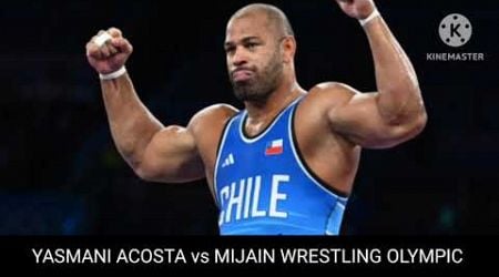 yasmani acosta vs mijain Lopez|| yasmani acosta gold medal match Wrestling Olympic 2024