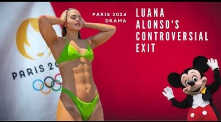 The Shocking Exit of Luana Alonso from Paris 2024!