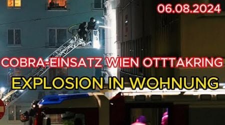 COBRA-EINSATZ in Wien-Ottakring | EXPLOSION in Wohnung