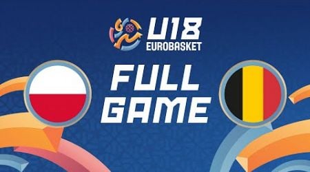 Group Phase | Poland v Belgium | Full Basketball Game | FIBA U18 Women&#39;s EuroBasket 2024