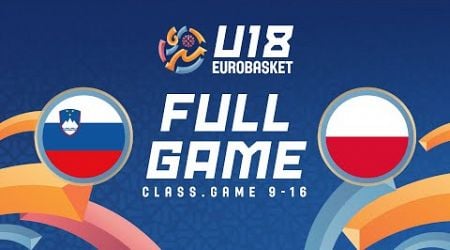 Class. Games 9-16: Slovenia v Poland | Full Basketball Game | FIBA U18 Women&#39;s EuroBasket 2024