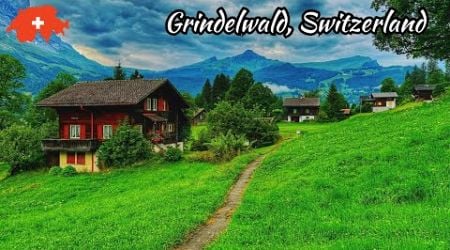 Grindelwald, Switzerland 4K - Beautiful morning walk after summer rain in Swiss village