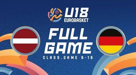 Class. Games 9-16: Latvia v Germany | Full Basketball Game | FIBA U18 Women&#39;s EuroBasket 2024