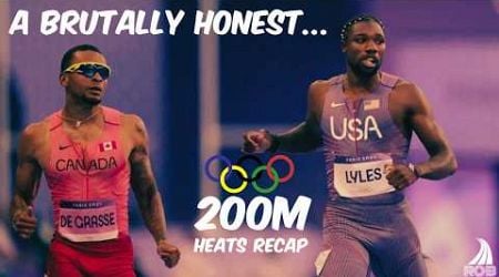 The Olympic 200M was NOT supposed to go like THIS?! || A brutally HONEST men&#39;s 200M heats recap