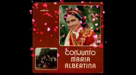 CONJUNTO MARIA ALBERTINA - O Emigrante