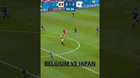 BELGIUM VS JAPAN #football #fifa #fifaworldcup #fifa23 #foryou #foryoupage #fortniteclips