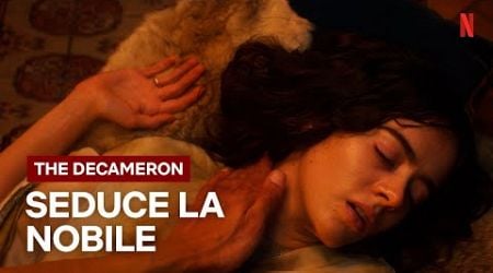 DIONEO seduce NEIFILE nel DECAMERON | Netflix Italia