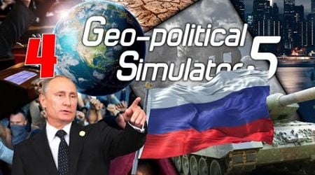 War - Russia(GPS5)Geo Political Simulator 5 Part 4