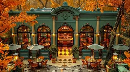 Warm Autumn with Elegant Outdoor Cafe Ambience - Slow Jazz Music &amp; Relax Bossa Nova for Study/Work