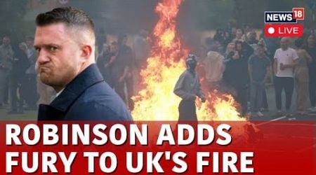 UK Riots | Tommy Robinson Interview Live News | UK Protests News LIVE | London Protests Live | N18G