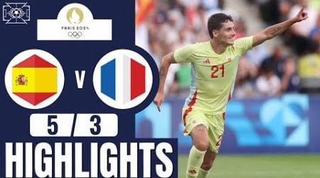 Spain vs France | 5-3 | Men&#39;s Football | Paris 2024 Highlights | france vs spain