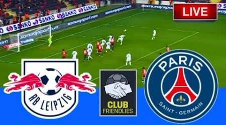 RB Leipzig vs Paris Saint Germain | Club Friendly 2024 | Football Live Match Today