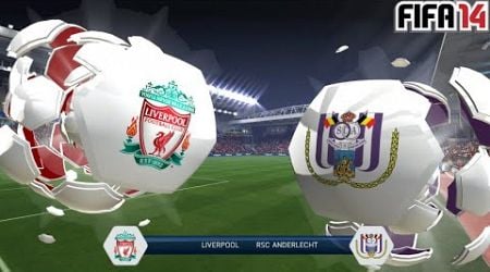 [FIFA 14 - Manager Career] S.2023-24 | Champions Cup | Liverpool - RSC Anderlecht