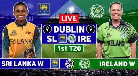 Sri Lanka Women v Ireland Women 1st T20 Live Scores | SL W vs IRE W 1st T20 Live Scores &amp; Commentary