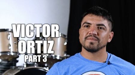 EXCLUSIVE: Victor Ortiz on Robert Garcia Becoming His Legal Guardian to Train Him, Won 8 Titles By 16