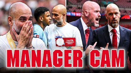 Guardiola v Ten Hag | Manager Cam | Manchester City v Manchester United | FA Community Shield 2024