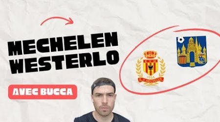 UNE DES MEILLEURES AMBIANCES DE BELGIQUE? (KV MECHELEN - WESTERLO) VLOG #3