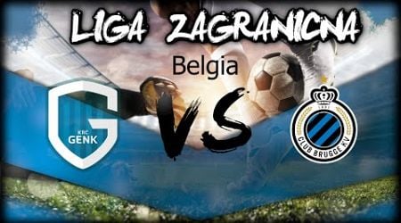 Liga Zagraniczna (Belgia)(Genk vs Club Brugge) 11/08/2024 Godzina 13:30