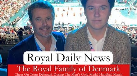 The Royal Family of Denmark Cheer On Team Denmark to Victory at the Olympics! Plus, More #RoyalNews